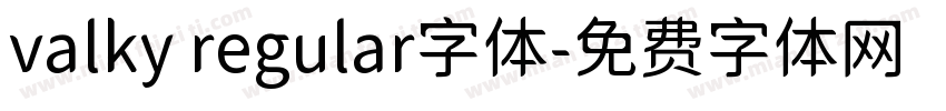 valky regular字体字体转换